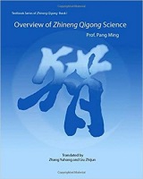 Overview of Zhineng Qigong Science 